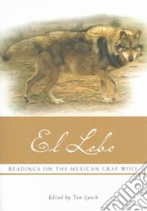 El Lobo libro in lingua di Lynch Tom (EDT)