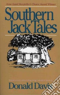Southern Jack Tales libro in lingua di Davis Donald