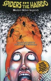 Spiders in the Hairdo libro in lingua di Holt David, Mooney Bill