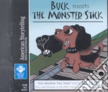 Buck Meets the Monster Stick (CD Audiobook) libro in lingua di Lepp Bil