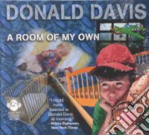 A Room of My Own (CD Audiobook) libro in lingua di Davis Donald