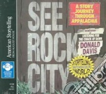 See Rock City (CD Audiobook) libro in lingua di Davis Donald
