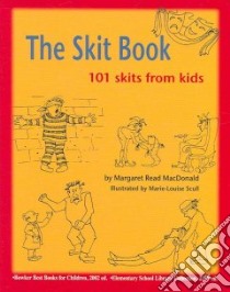 The Skit Book libro in lingua di Scull Marie-Louise (ILT)