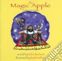The Magic Apple libro in lingua di Cleveland Rob, Hoffmire Baird (ILT)