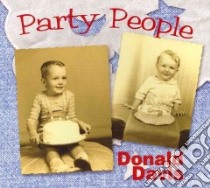 Party People (CD Audiobook) libro in lingua di Davis Donald