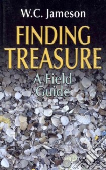 Finding Treasure libro in lingua di Jameson W. C.