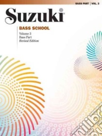 Suzuki Bass School libro in lingua di Suzuki Shinichi (COP)