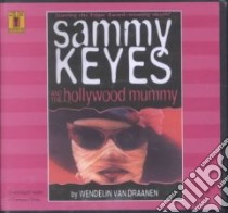 Sammy Keyes and the Hollywood Mummy libro in lingua di Van Draanen Wendelin, Sands Tara (NRT)
