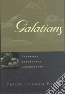 Galatians libro in lingua di Ryken Philip Graham