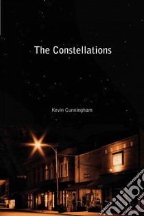 The Constellations libro in lingua di Cunningham Kevin