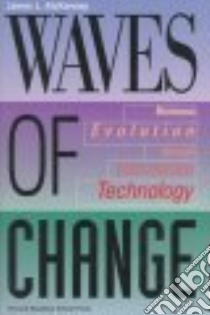 Waves of Change libro in lingua di McKenney James L., Copeland Duncan C., Mason Richard O.