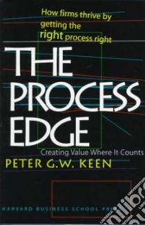 The Process Edge libro in lingua di Keen Peter G. W.