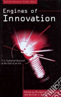 Engines of Innovation libro in lingua di Rosenbloom Richard S. (EDT), Spencer W. J. (EDT)