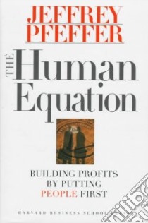 The Human Equation libro in lingua di Pfeffer Jeffrey