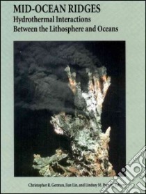 Mid-ocean Ridges libro in lingua di German Christopher R. (EDT), Lin Jian (EDT), Parsons Lindsay M. (EDT), Parson L. M. (EDT)