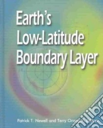 Earth's Low-Latitude Boundary Layer libro in lingua di Newell Patrick T. (EDT), Onsager Terry (EDT)