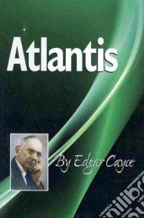Atlantis libro in lingua di Cayce Edgar