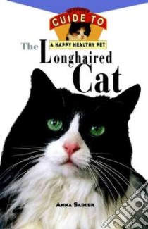 The Longhaired Cat libro in lingua di Sadler Anna