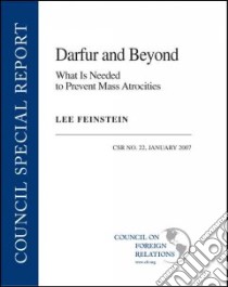 Darfur and Beyond libro in lingua di Feinstein Lee