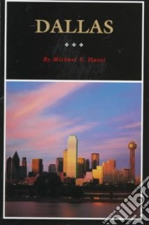 Dallas libro in lingua di Hazel Michael V.