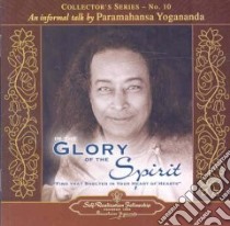 In the Glory of the Spirit libro in lingua di Yogananda Paramahansa