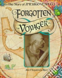 Forgotten Voyager libro in lingua di Alper Ann Fitzpatrick
