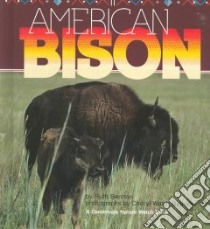 American Bison libro in lingua di Berman Ruth, Bellville Cheryl Walsh (PHT)
