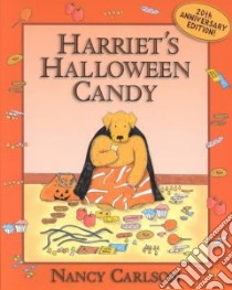 Harriet's Halloween Candy libro in lingua di Carlson Nancy L.