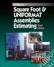 Square Foot & Assemblies Estimating libro in lingua di Not Available (NA)