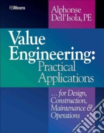 Value Engineering libro in lingua di Dell'Isola Alphonse