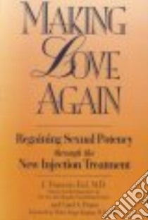 Making Love Again libro in lingua di Eid J. Francois, Pearce Carol Ann