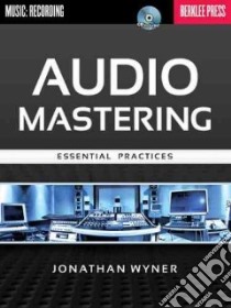 Audio Mastering libro in lingua di Wyner Jonathan, Feist Jonathan (EDT)