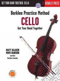 Cello libro in lingua di Glaser Matt, Rabson Mimi
