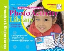 Preschool Photo Activity Library libro in lingua di Schiller Pam, Bartkowiak Richele (PHT)
