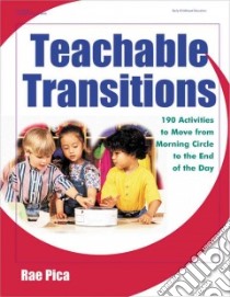 Teachable Transitions libro in lingua di Pica Rae