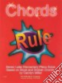 Chords Rule libro in lingua di Miller Carolyn (COP)