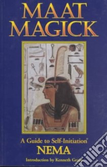 Maat Magick libro in lingua di Nema