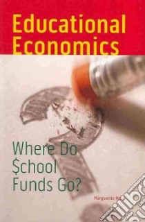 Educational Economics libro in lingua di Roza Marguerite