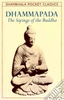 Dhammapada libro in lingua di Byrom Thomas (EDT)