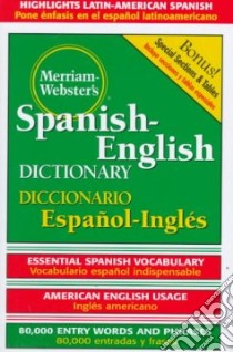 Dic Merriam-Webster's Spanish-English Dictionary libro in lingua di Not Available (NA)