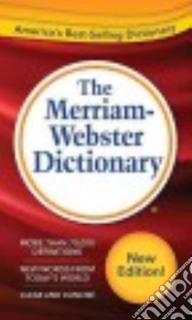 The Merriam-webster Dictionary libro in lingua di Merriam-Webster (COR)
