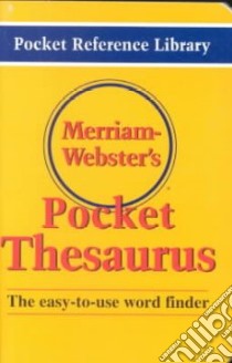 Merriam-Webster's Pocket Thesaurus libro in lingua di Not Available (NA)