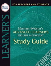 Merriam-Webster's Advanced Learner's English Dictionary libro in lingua di Merriam-Webster