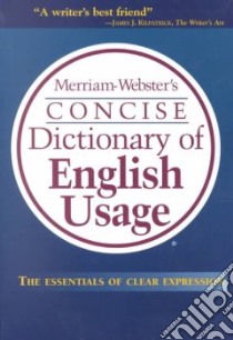 Merriam-Webster's Concise Dictionary of English Usage libro in lingua di Not Available (NA)