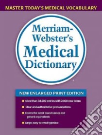 Merriam-Webster's Medical Dictionary libro in lingua di Merriam-Webster (COR)