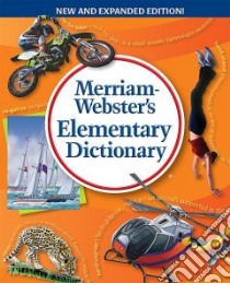 Merriam-Webster's Elementary Dictionary libro in lingua di Merriam-Webster (COR)