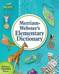 Merriam-Webster's Elementary Dictionary libro in lingua di Merriam-Webster (COR)