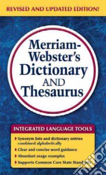 Merriam-Webster's Dictionary and Thesaurus libro in lingua di Merriam-Webster (COR)