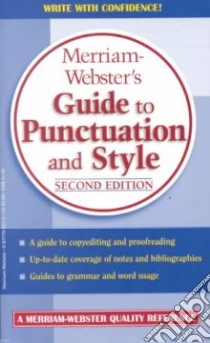 Merriam-Webster's Guide to Punctuation and Style libro in lingua di Not Available (NA)