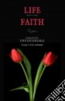 Life / Faith libro in lingua di Swedenborg Emanuel, Dole George F. (TRN)